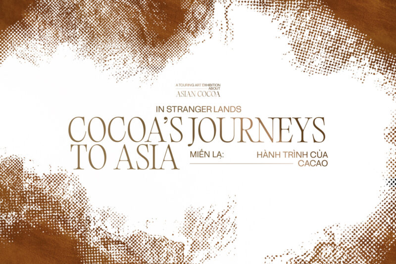 In Stranger Lands: Cocoa’s Journeys to Asia